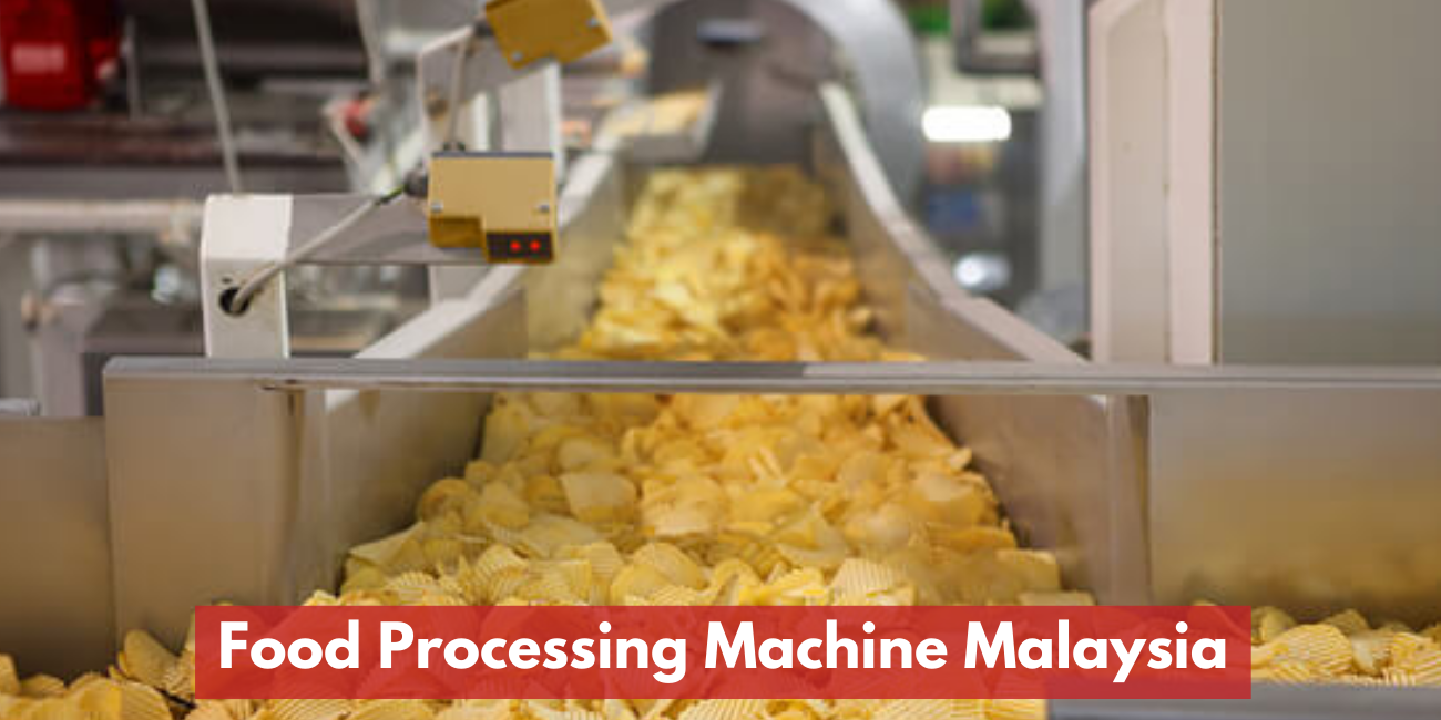 Food Processing Machines In Malaysia